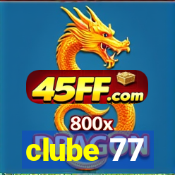 clube 77